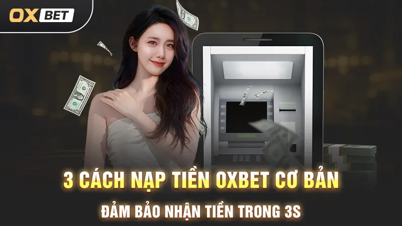 nạp tiền oxbet