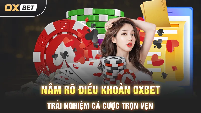 điều khoản oxbet với thành viên