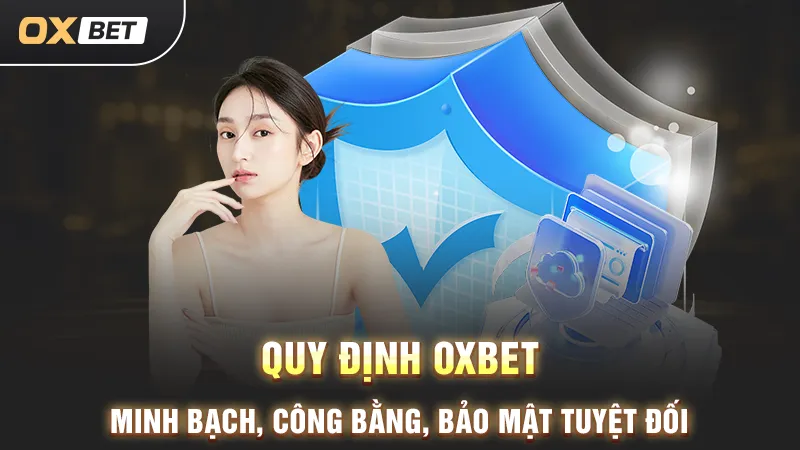 quy định oxbet