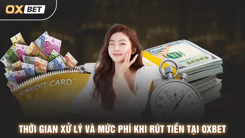 xử lý rút tiền oxbet